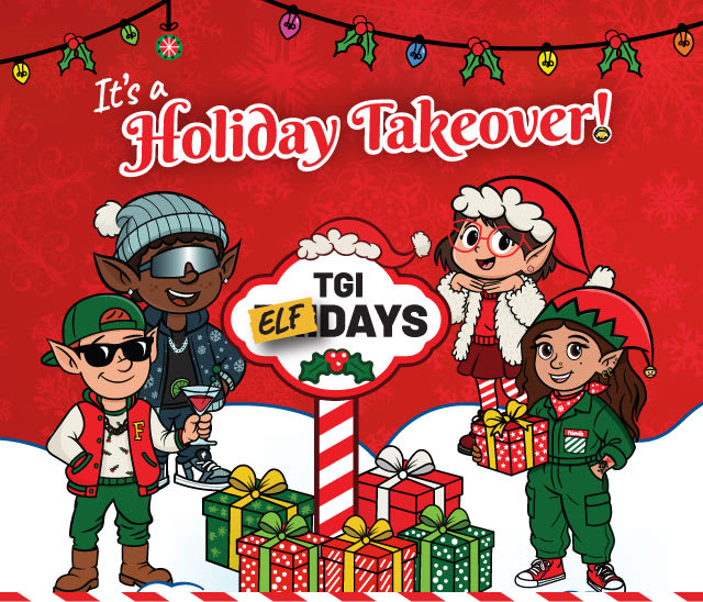 It's a Holiday Takeover at TGI Fridays!