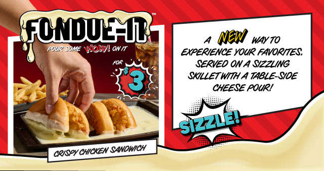 Fondue-It is a new way to experience your favorites!