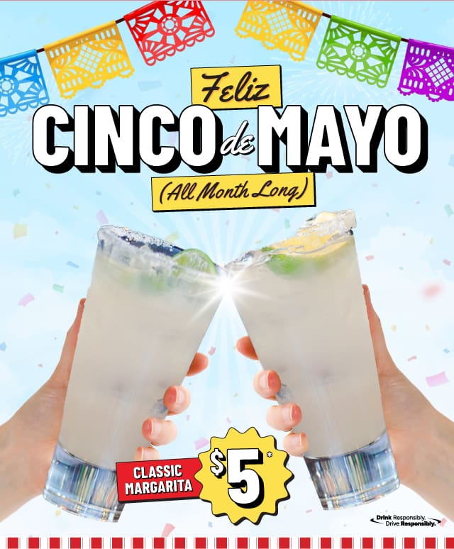 Happy Cinco de Mayo (All Month Long)