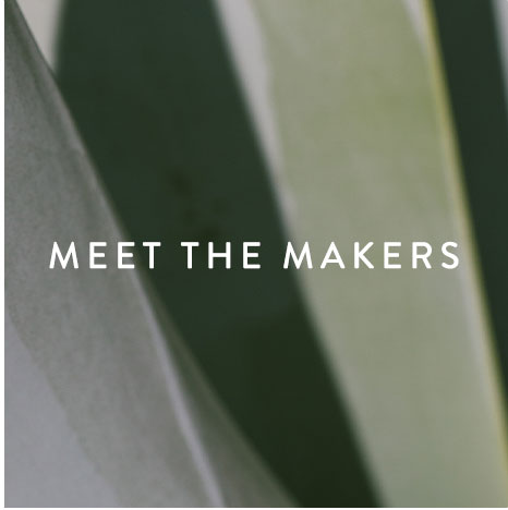 Meet the Makers