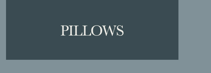Pillows
