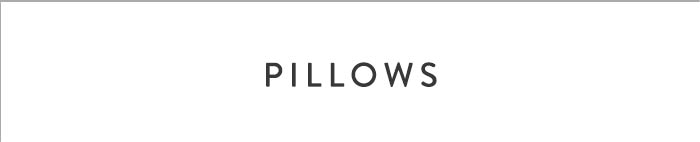Pillows
