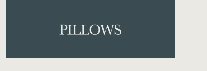 Pillows