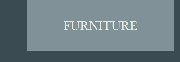 Furniture