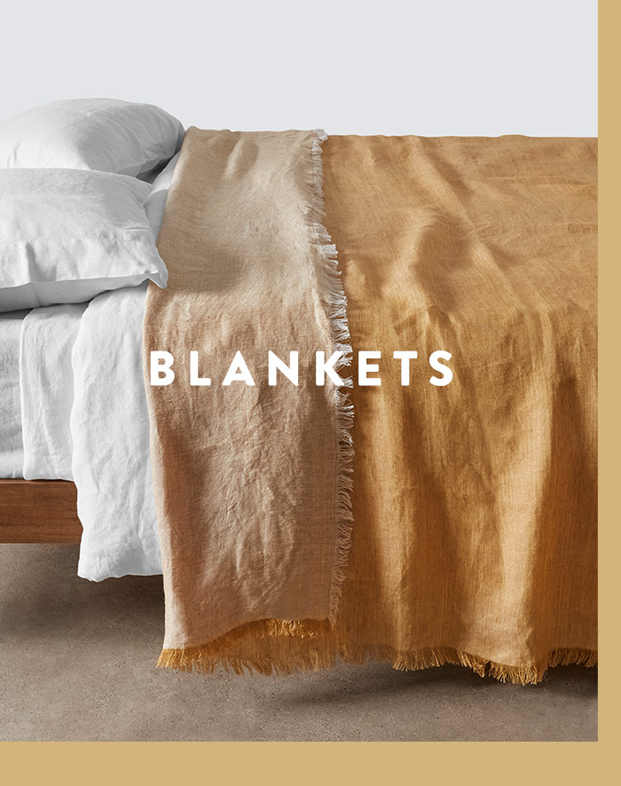 Blankets