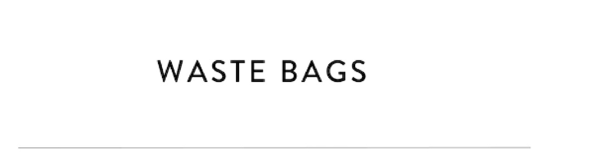 WASTE BAGS