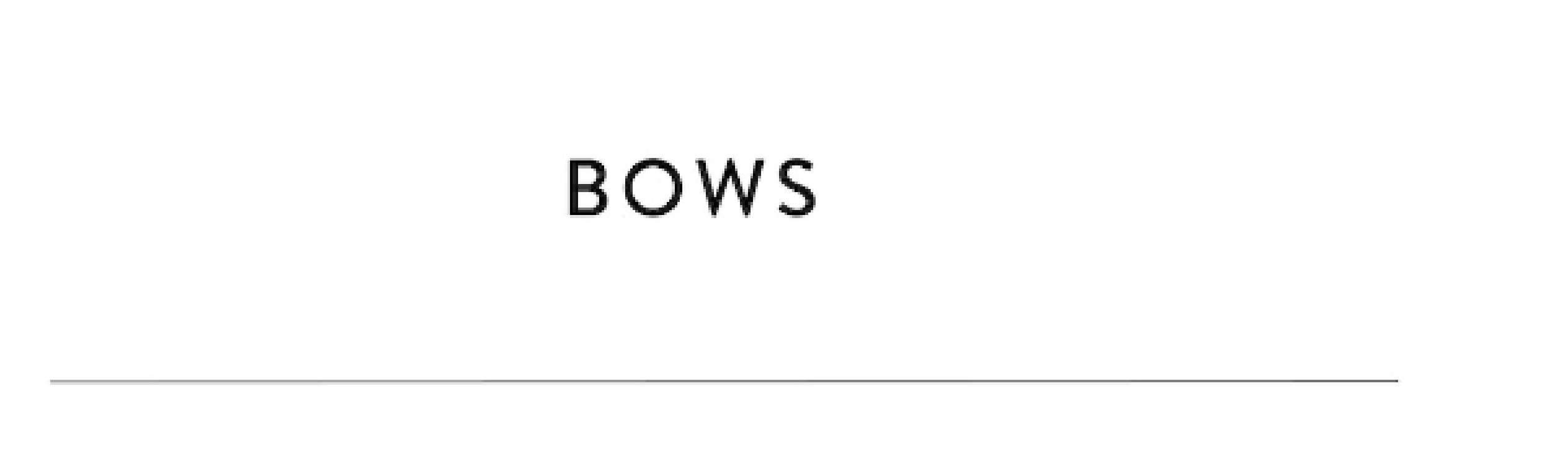 BOWS