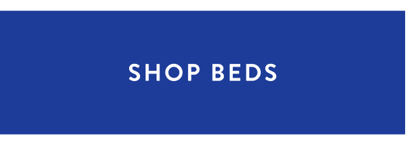 Shop beds