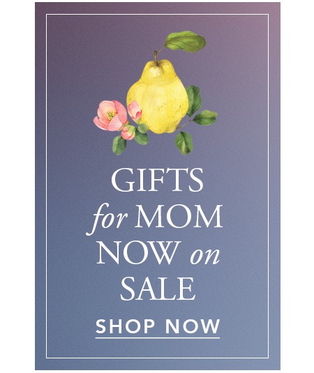 Gifts for Mom Now on SALE - Shop Now