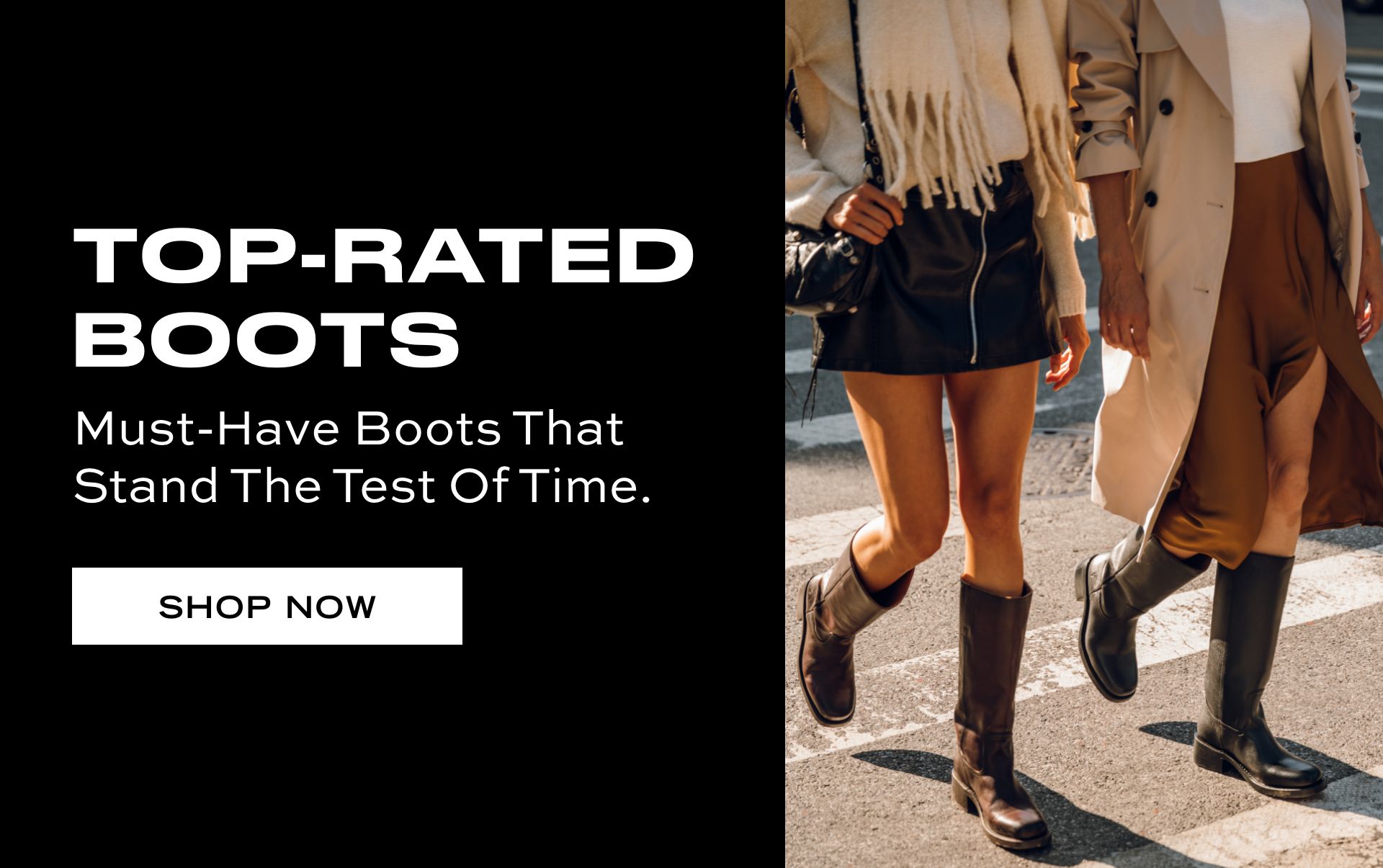 Top-Rated Boots | Must-Have Boots That Stand The Test Of Time | SHOP NOW