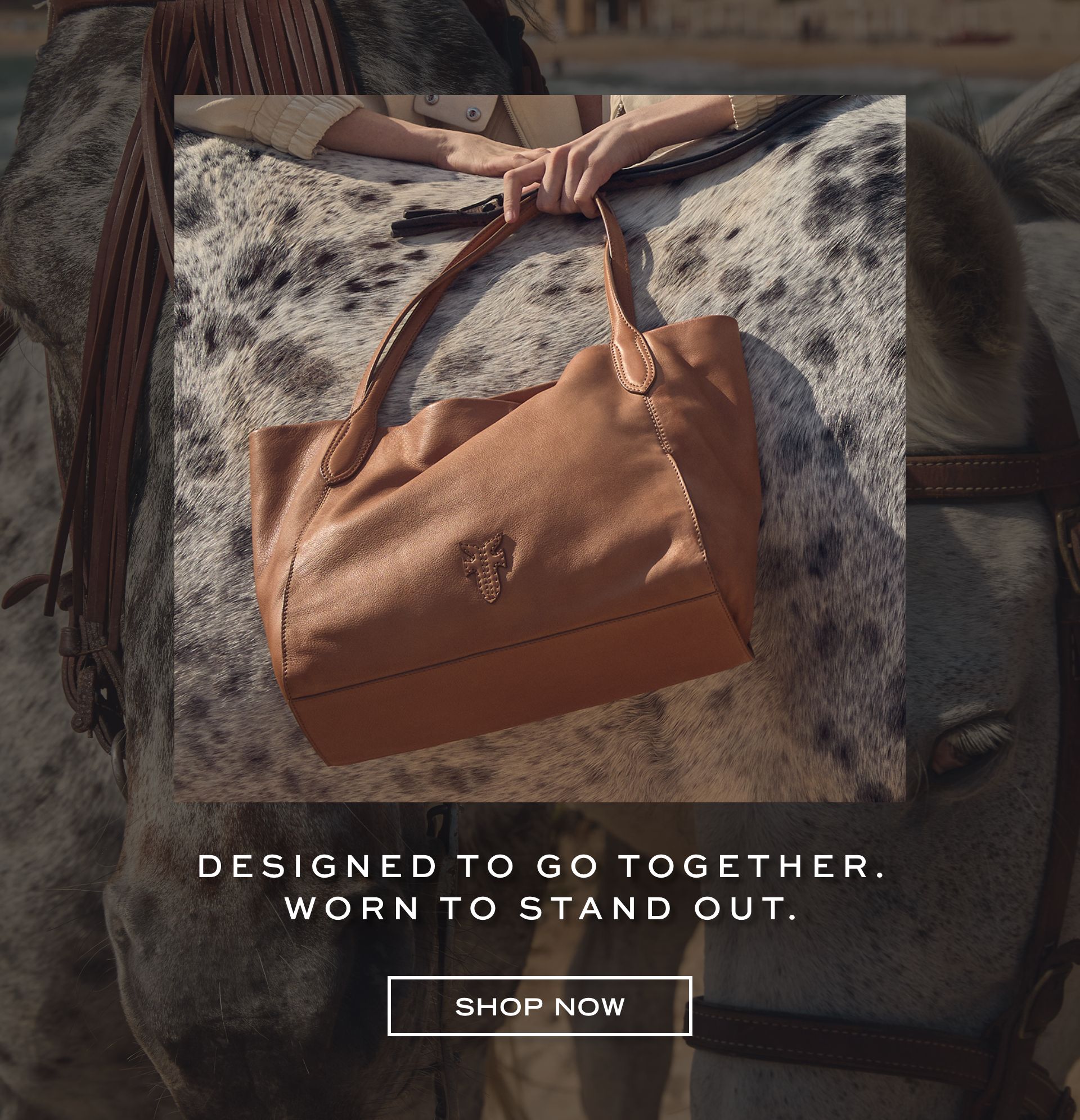 DESIGNED TO GO TOGETHER. WORN TO STAND OUT. SHOP NOW