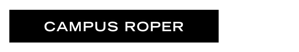 CAMPUS ROPER