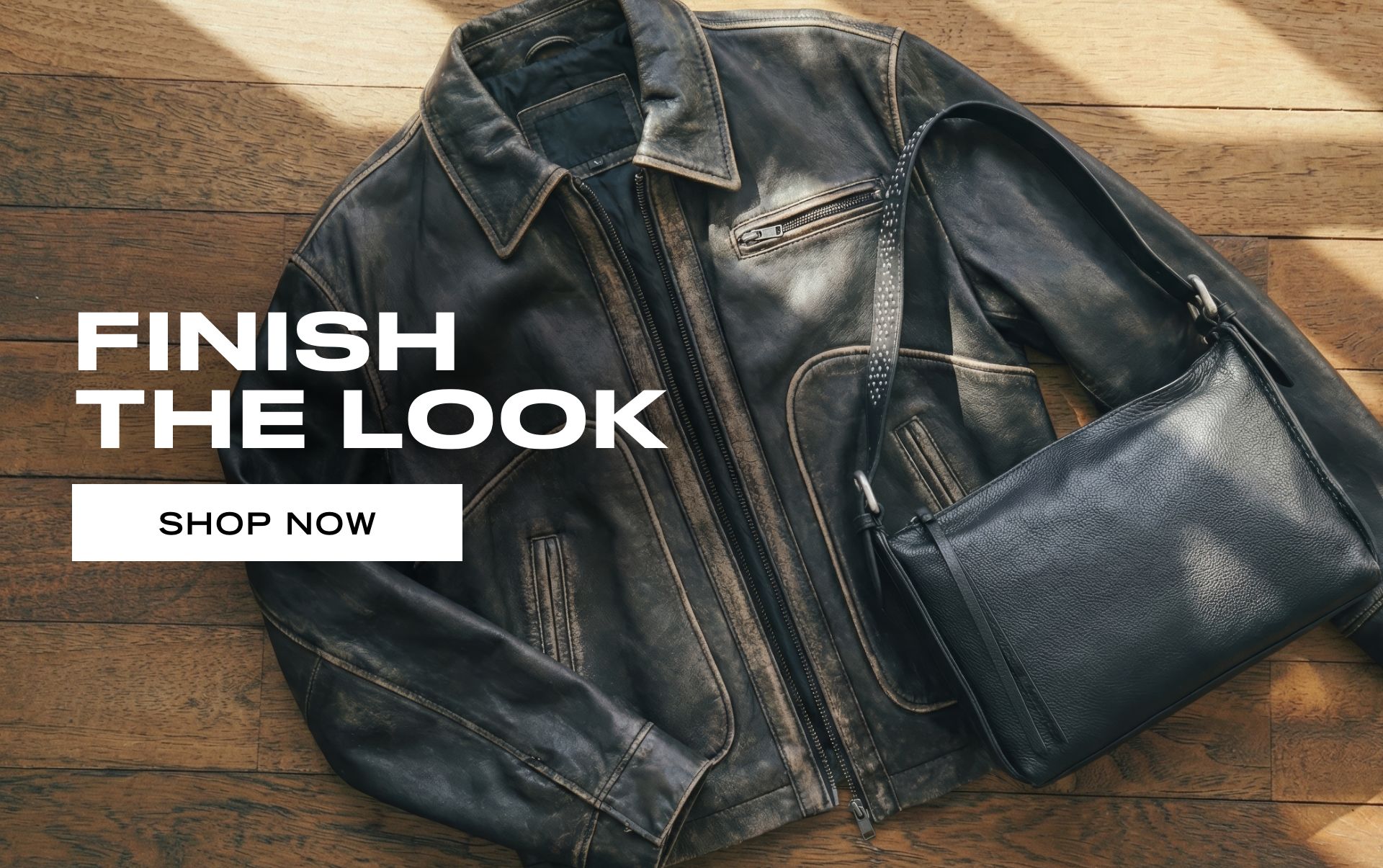 FINISH THE LOOK 