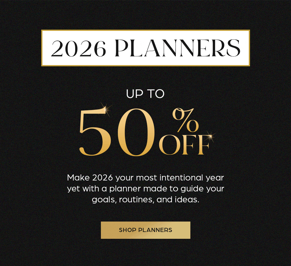 2026 Planners up to 50% OFF