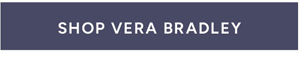 Shop Vera Bradley