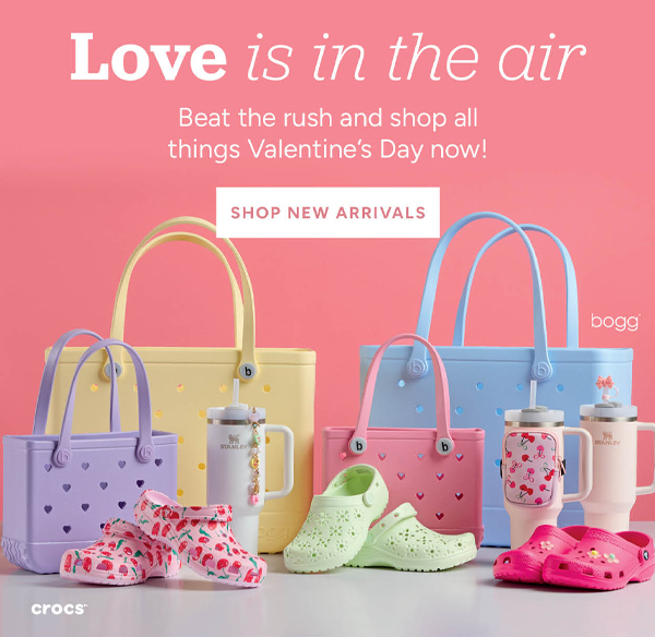 Love is in the air Beat the rush and shop all things Valentine's Day now! Shop new arrivals