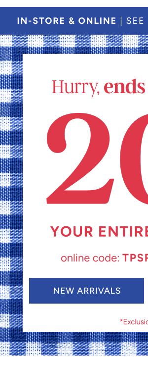 in-store & online 20% off | online code: TPSREDWHITEBLUE
