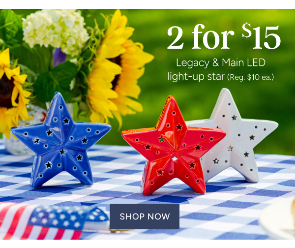 2 for $15 legacy & main led light-up star (reg. $10 ea.)