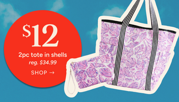 $12 2pc tote in shells (reg. $34.99)