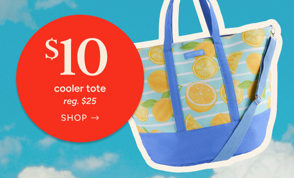 $10 cooler tote (reg. $25)