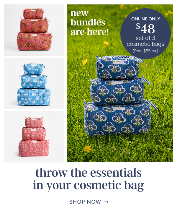 Throw the Essentials in your Cosmetic Bag | New Strawflower Bundles here | $48 set of 3 cosmetic bags