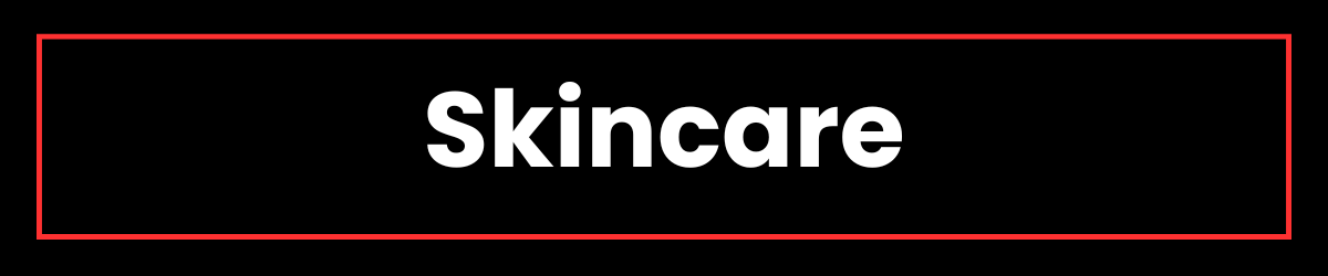 Skincare