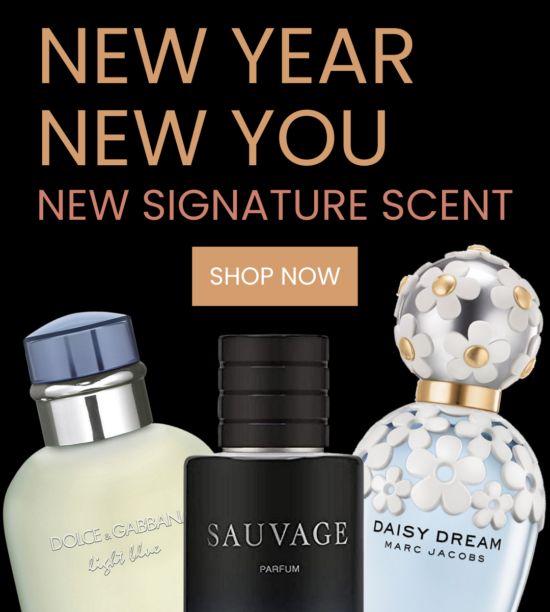 New Year, New You, New Signature Scent