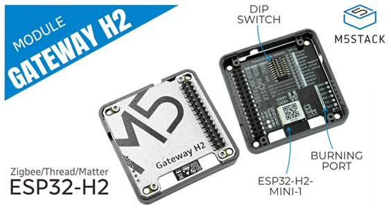 M5Stack ESP32-H2 Thread/Zigbee Gateway Module