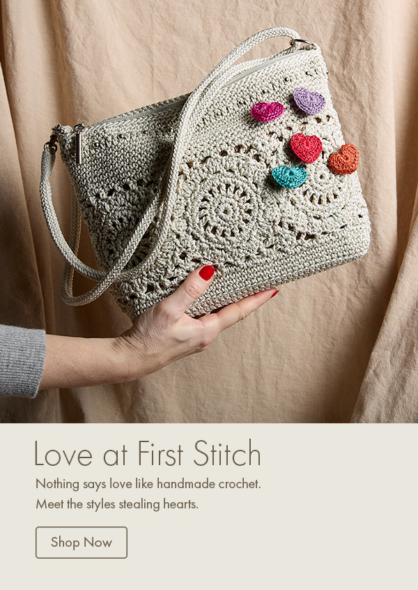 Love at first stitch. Meet the styles stealing hearts.