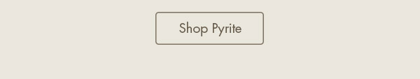 Shop Pyrite