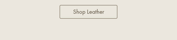 Shop Leather