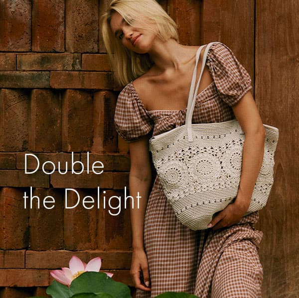 Double the Delight