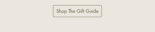 Shop The Gift Guide