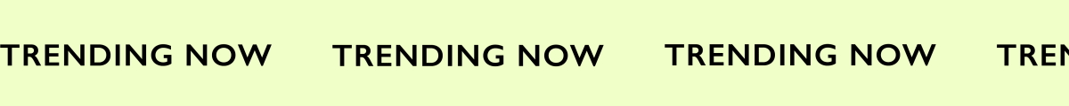 Trending Now