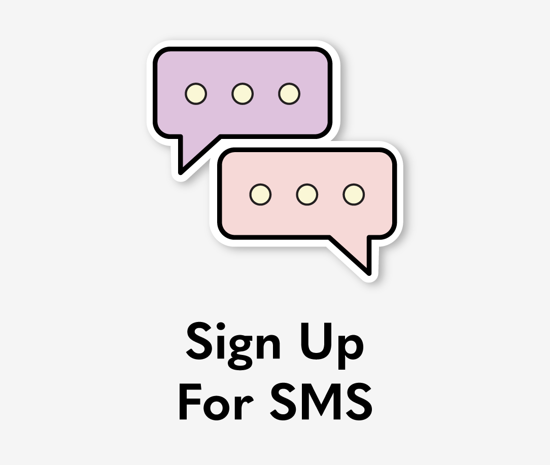 Sign Up For SMS