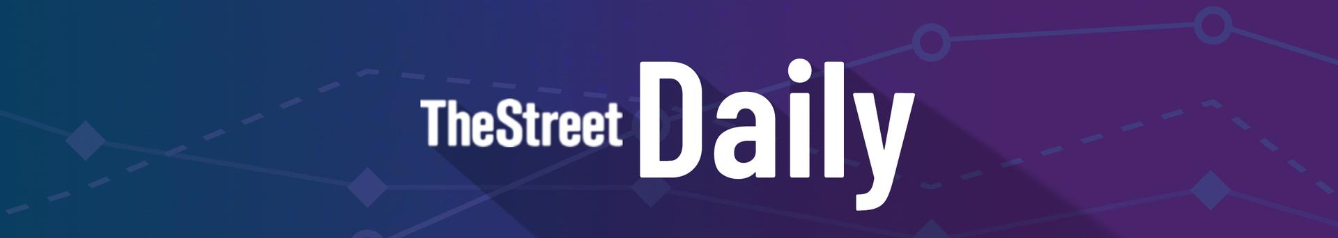 TheStreet Daily