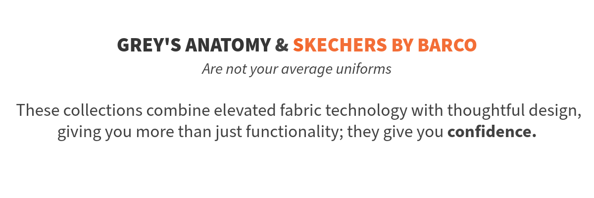 Grey's Anatomy and Skechers, are not your average uniforms. Shop at The Uniform Outlet NOW! 