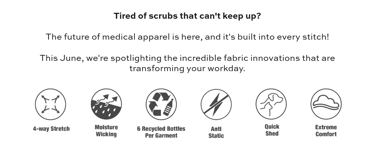 The future of medical apparel is here. We are spotlighting the incredible fabric innovations that are transforming your workday! 