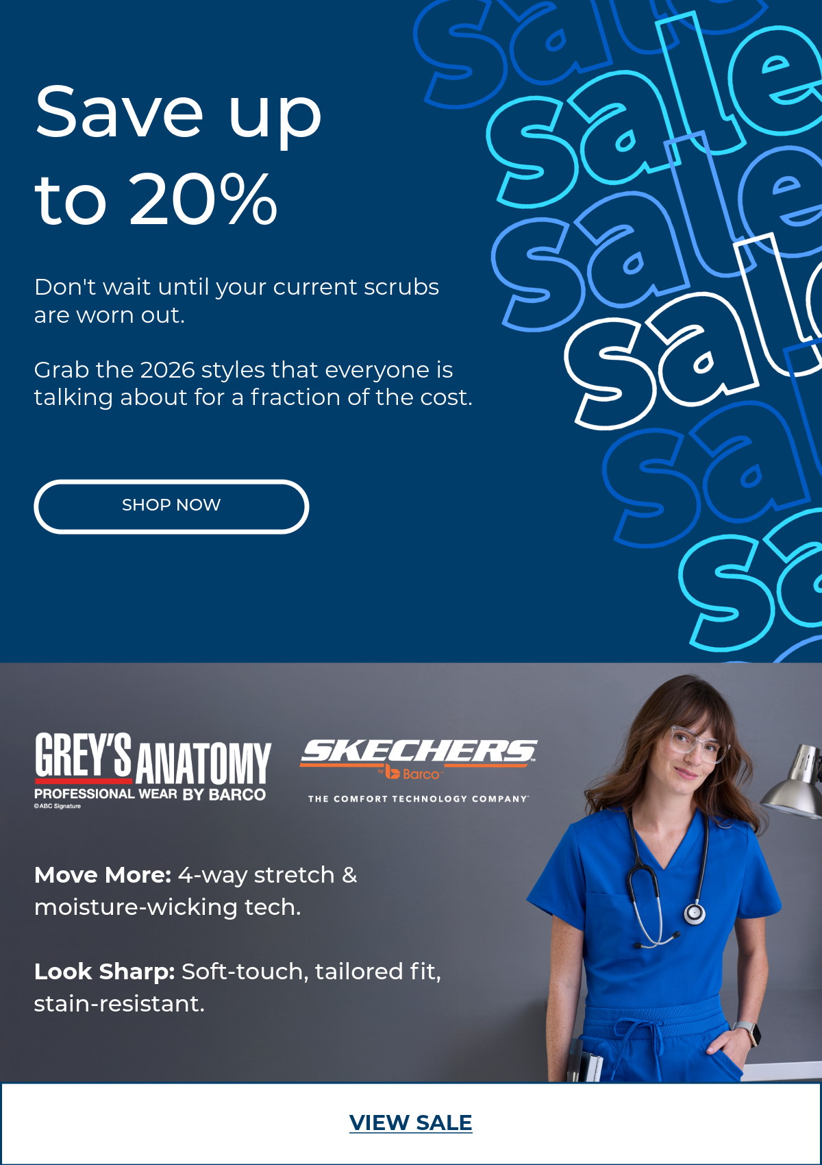 Sale alert. Save up to 20%. Shop now. Woman wearing Skechers scrubs. Shop Grey's Anatomy and Skechers at 20% off. 