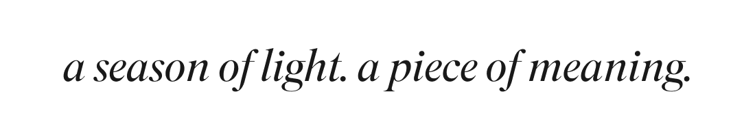 an image of a season of light, a piece of meaning