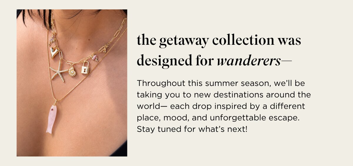 The Getaway Collection