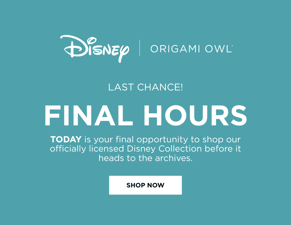 FINAL HOURS for Disney Collection Banner