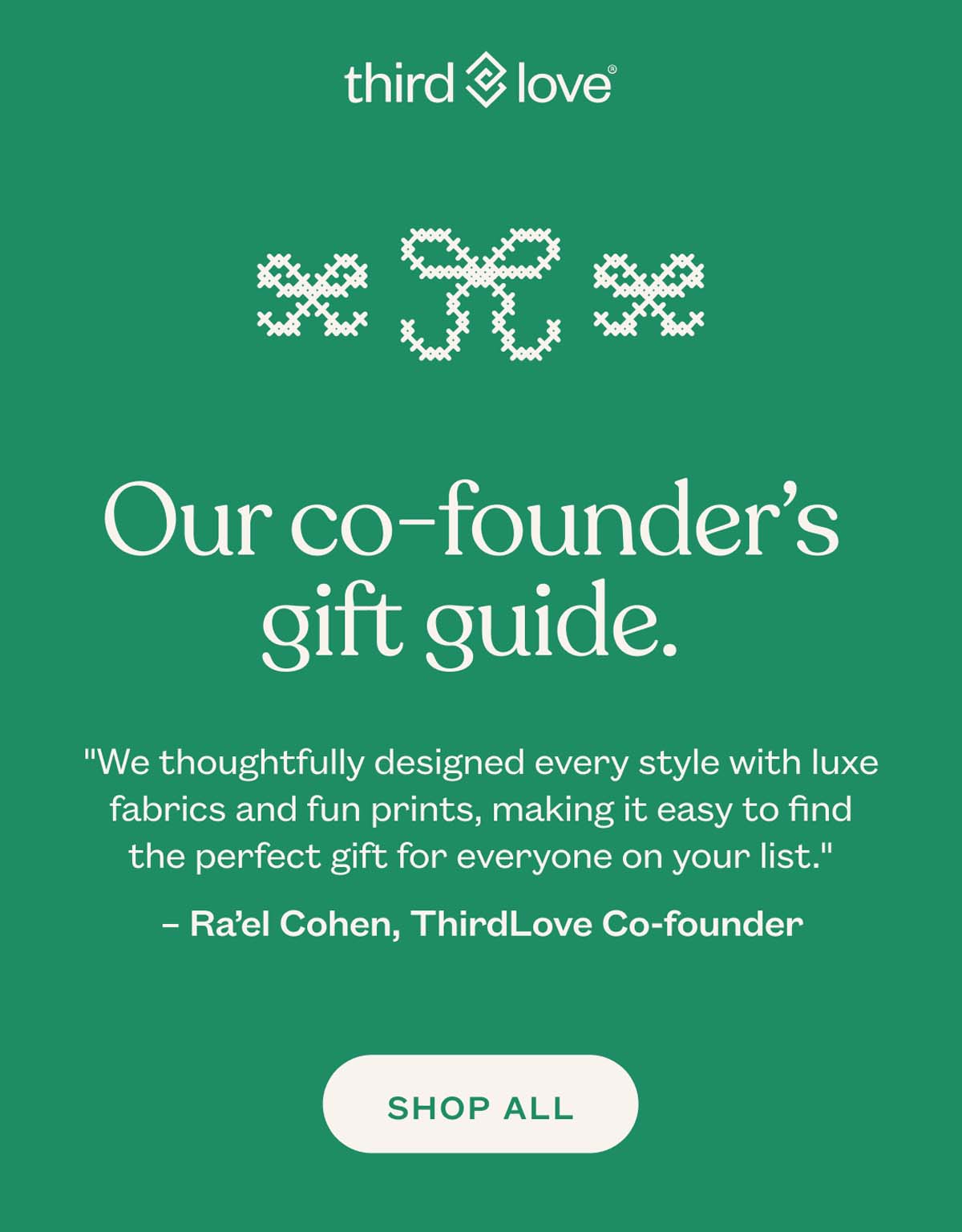 ThirdLove - Our co-founder s gift guide. 