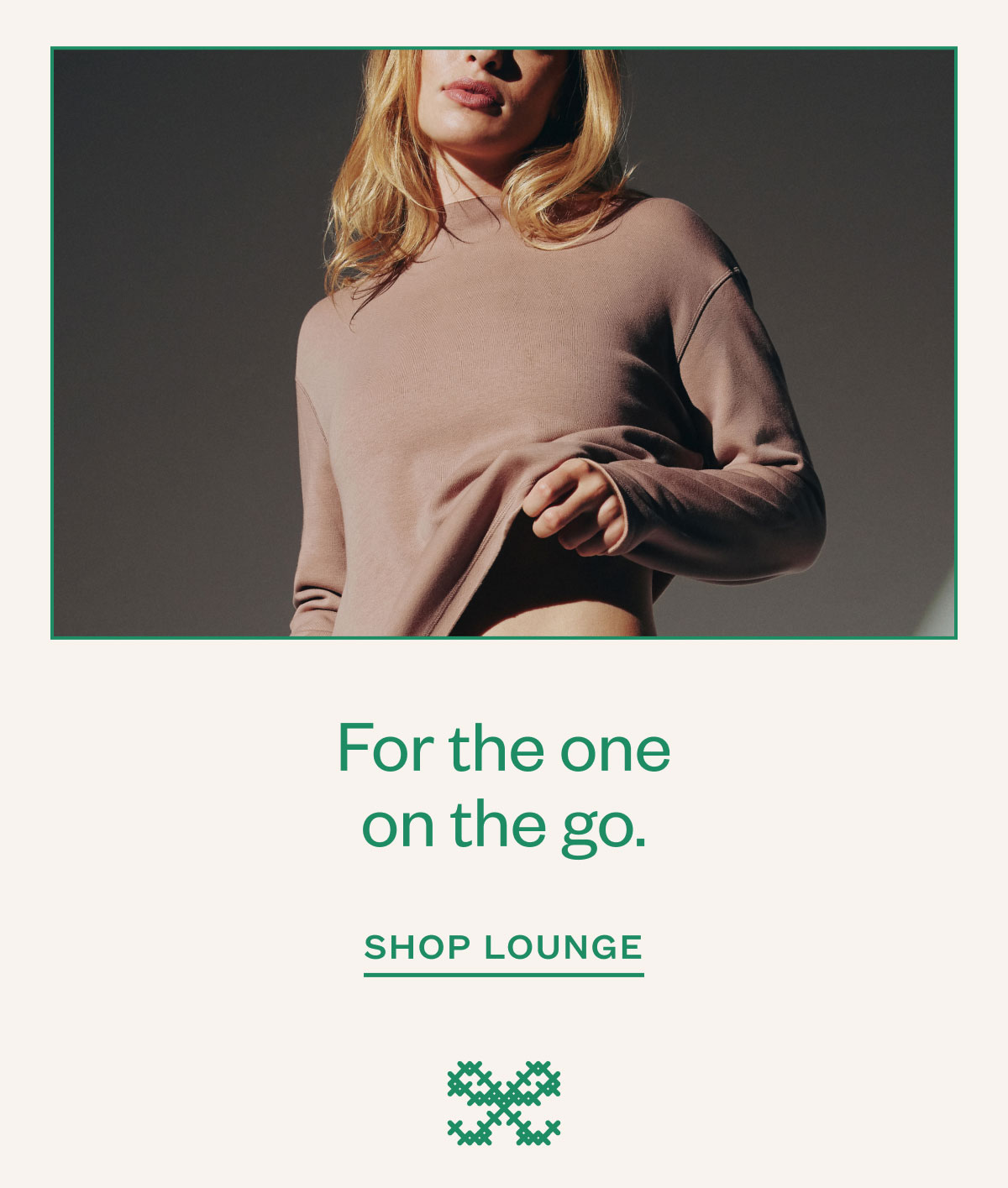 For the one on the go. Shop Lounge