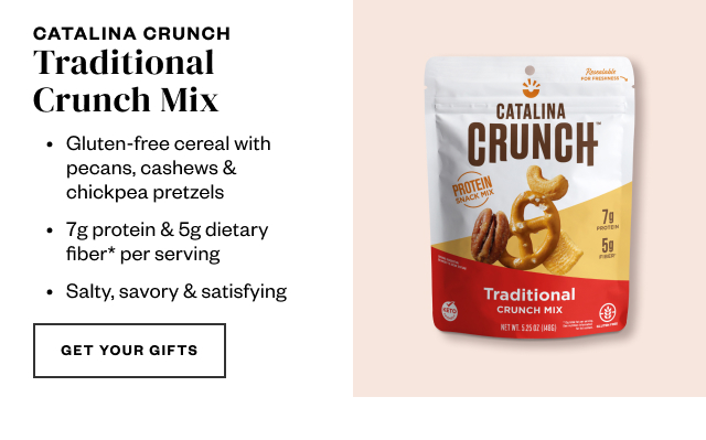 Catalina Crunch. Get Your Gifts.