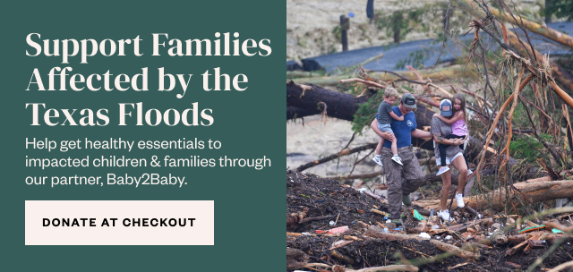 Support Families Affected by the Texas Flood. Donate at Checkout.