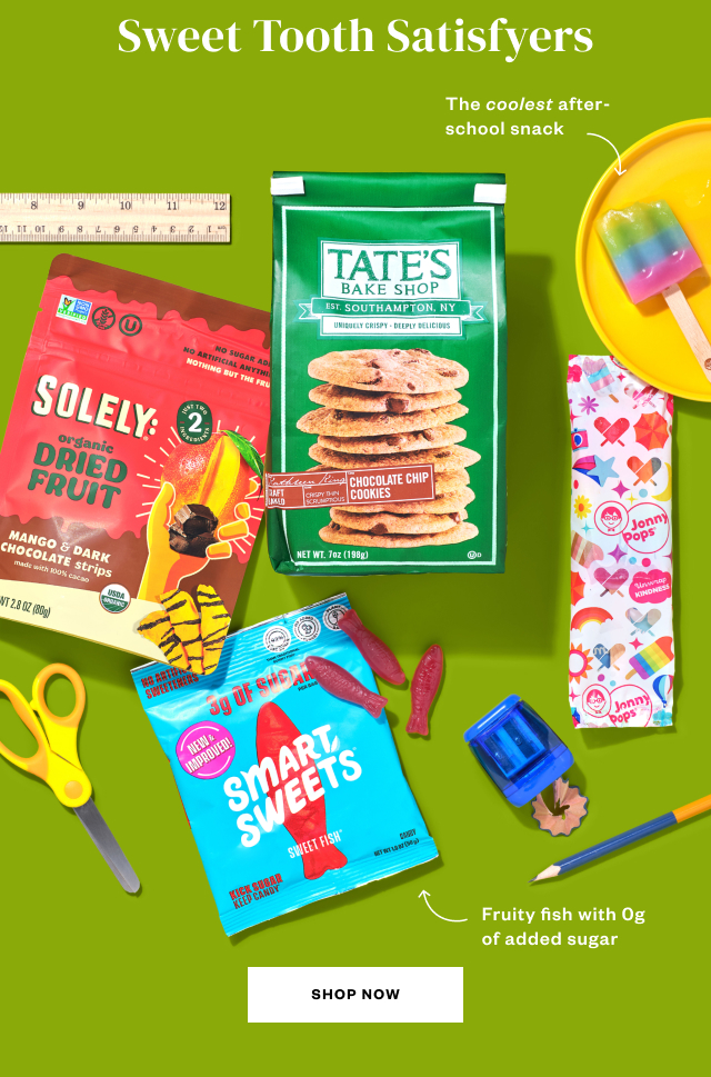 Sweet Tooth Satisfyers. Shop Now.