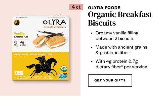 Olyra Foods. Get Your Gifts.
