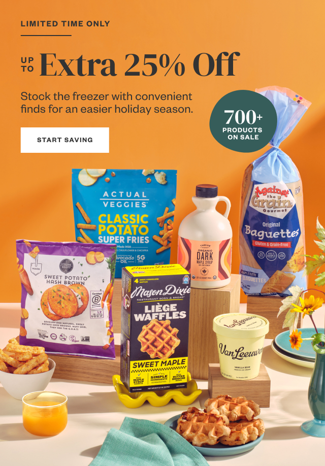 Limited Time Only: Up to Extra 25% Off. Start Saving.
