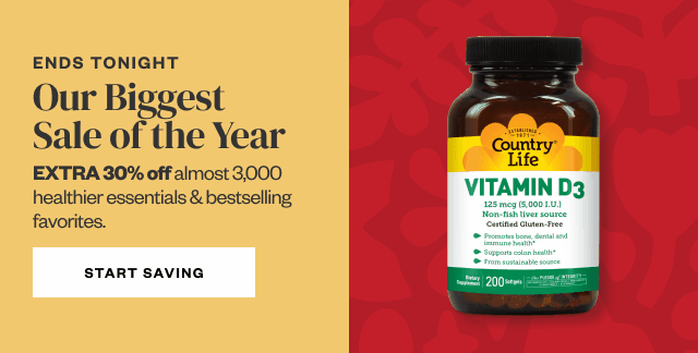 Ends Tonight: Our Biggest Sale of the Year. EXTRA 30% off almost 3,000 healthier essentials + bestselling favorites. Start Saving.